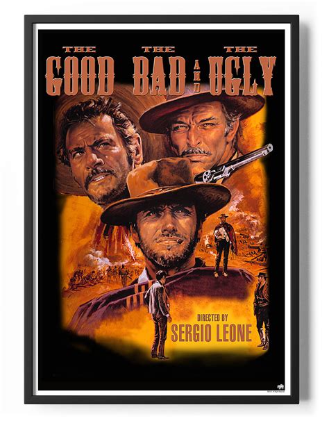 The Good The Bad And The Ugly Movie Poster Justposters