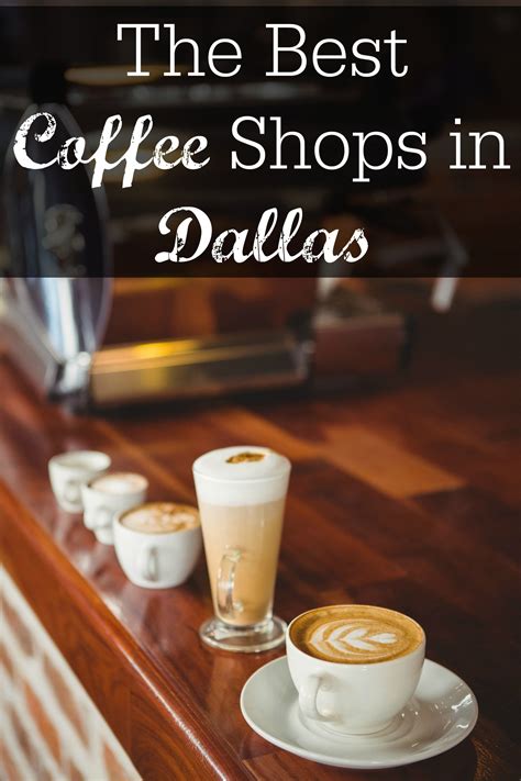 Awesome Coffee Shops In Dallas Dallas Socials Coffee Shops Dallas