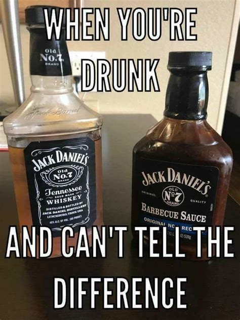 Pin By Breanna Blagg On Quotes Whiskey Jack Daniels Alcohol Humor