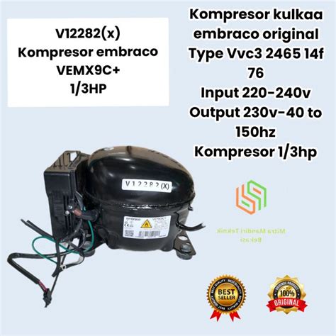 Jual Kompresor Kulkas 13hp Inverter Embraco Vemx9c Ready Kompresor