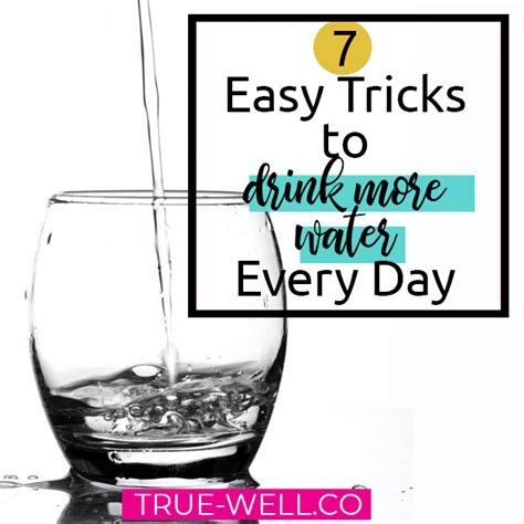How To Drink More Water Every Day With These 7 Hacks Even If You Hate