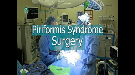 Piriformis Muscle Removal Surgery Ten Years And 400 Cases Later Youtube
