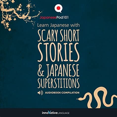 Learn Japanese With Scary Short Stories Japanese Superstitions