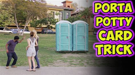 Porta Potty Card Trick Youtube
