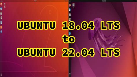 Upgrade From Ubuntu 18 04 LTS To Ubuntu 22 04 LTS YouTube