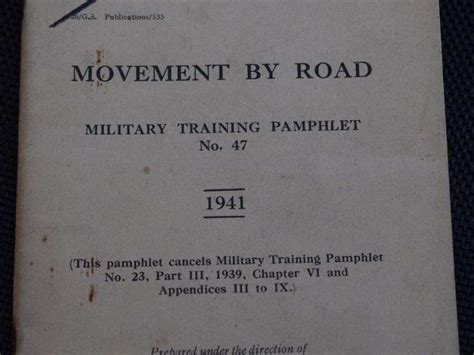 32 Original Military Training Pamphlet No 47 Movement By Road 1941