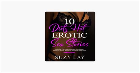 10 Dirty Hot Erotic Sex Stories Bisexual Cuckold Gangbang