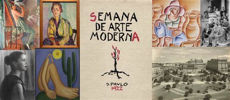 Semana De Arte Moderna Completa 100 Anos