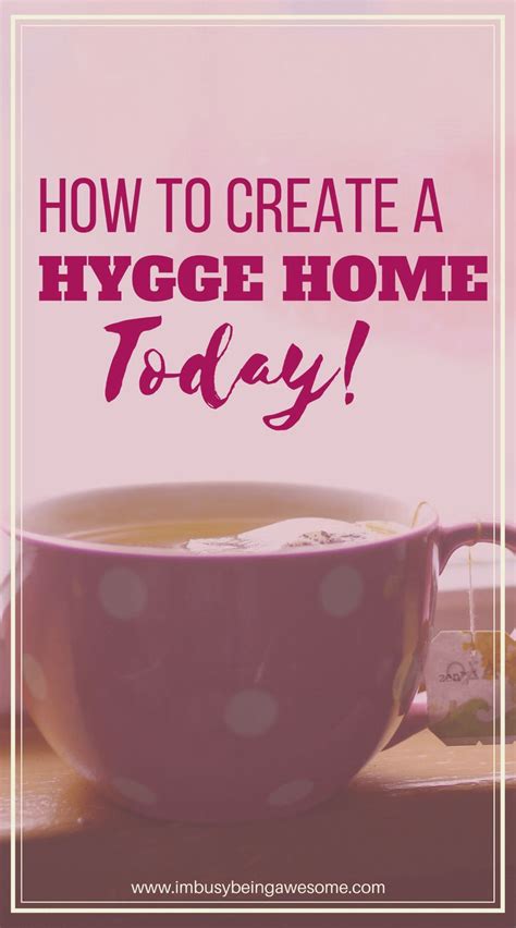 Creating A Hygge Home Im Busy Being Awesome Hygge Home Hygge