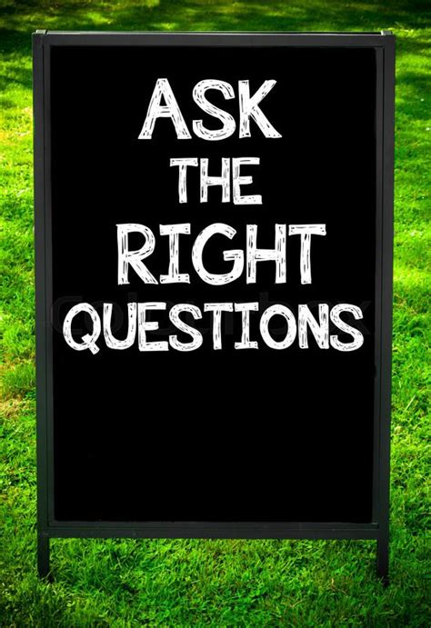Ask The Right Questions Message On Stock Photo Colourbox
