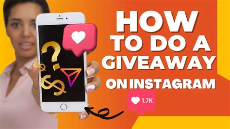 How To Do A Giveaway On Instagram A Step By Step Guide