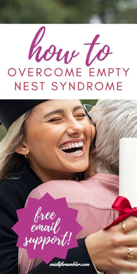 How To Overcome Empty Nest Syndrome And Thrive Midlife Rambler