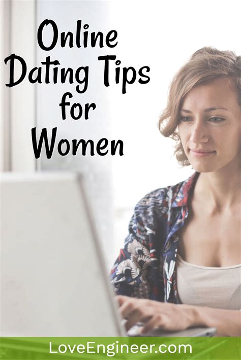 Online Dating Tips For Women Dating Online Dating
