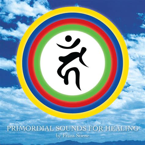 Primordial Sounds For Healing Album By Frans Stiene Spotify