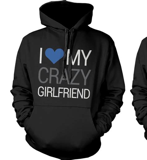 I Love My Crazy Boyfriend And Girlfriend Cute Matching Couple Hoodies