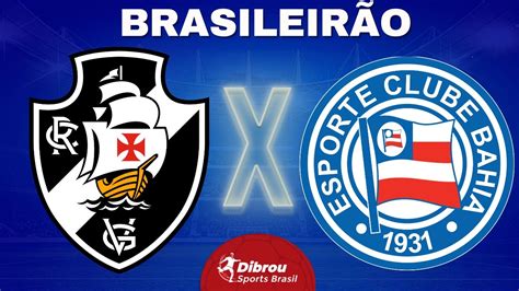 VASCO X BAHIA AO VIVO BRASILEIRÃO 2023 RODADA 3 NARRAÇÃO YouTube