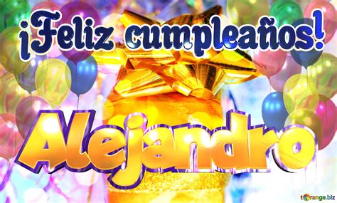 Alejandro ¡feliz Cumpleaños Imagen Libre 6256