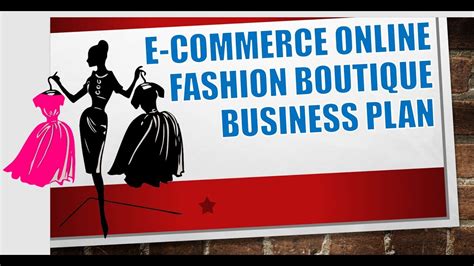 It is easy to start, easily manageable by even one person, requires. E commerce Online Fashion Boutique Business Plan Template ...