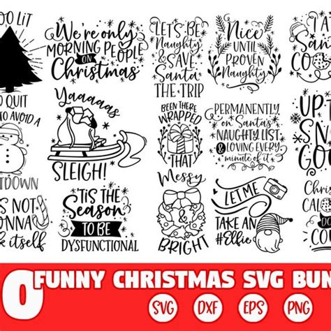 20 funny christmas sayings svg bundle christmas quotes svg etsy