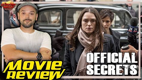 Official Secrets 2019 Movie Review Youtube