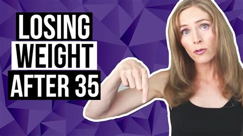Losing Weight After 35 Naturally Look And Feel Better