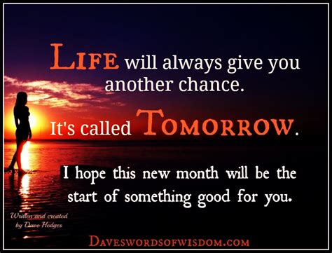 See more of new month on facebook. Daveswordsofwisdom.com: The new month will be good for you.