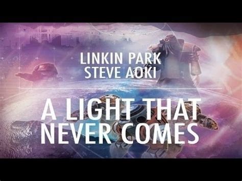 Linkin Park Steve Aoki A Light That Never Comes Track Review