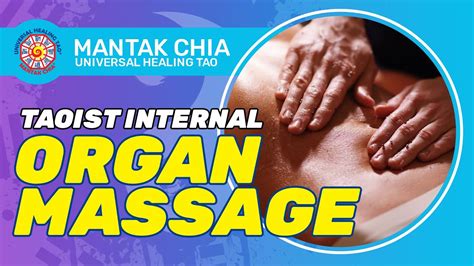 Taoist Internal Organ Massage By Mantak Chia Youtube