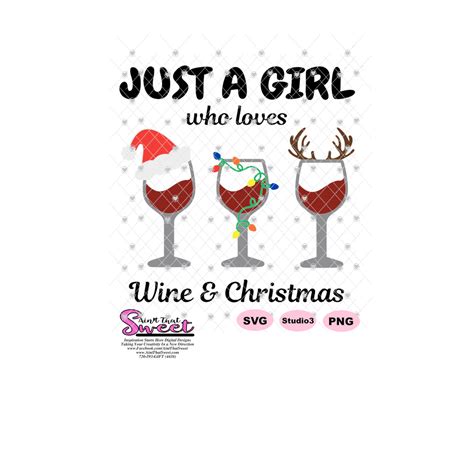 Just A Girl Who Loves Wine And Christmas Transparent Svg Png Silhoue