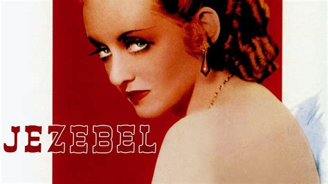 33 Facts About The Movie Jezebel