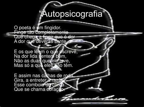 O Que Significa Autopsicografia