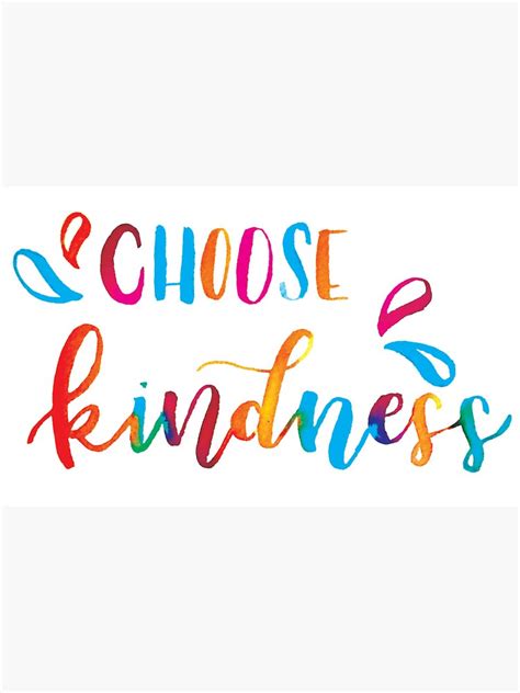 Choose Kindness Sticker By Leahsletters Redbubble