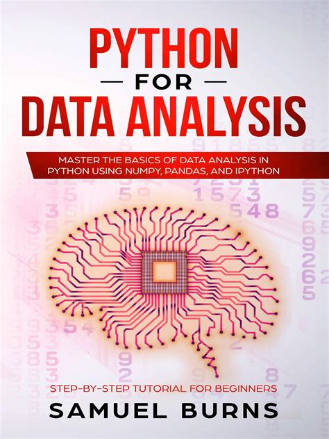 Buy Python For Data Analysis Master The Basics Of Data Analysis In