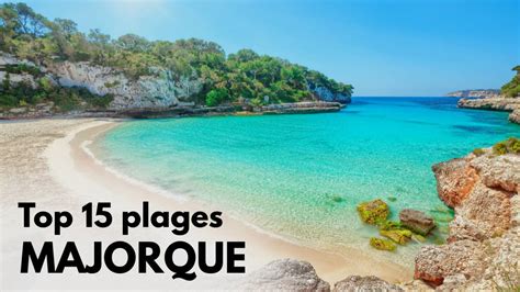 Plage Majorque top 15 plus belles pages de l île des Baléares