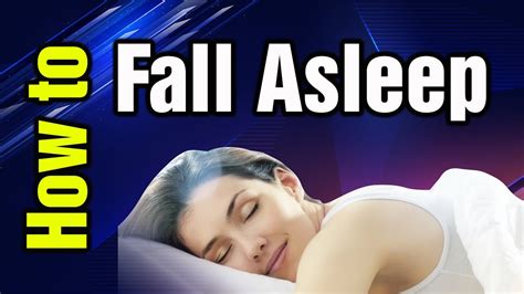 You Have Trouble Sleeping How To Fall Asleep In 10 60 Or 120