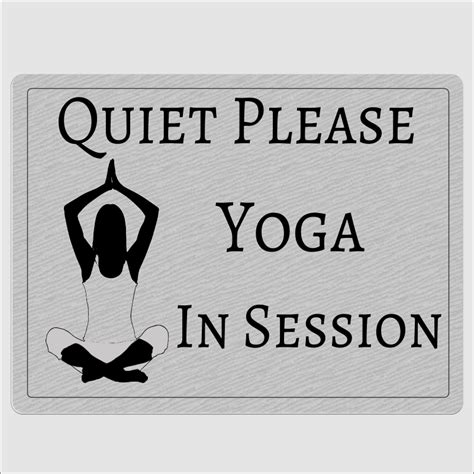 Quiet Please Yoga In Session Wall Plaque