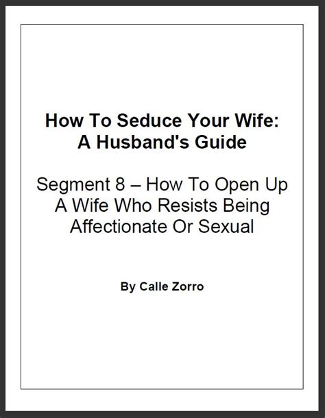 Are You Ready To Learn How To Seduce Your Wife Married And Happy A System For Men