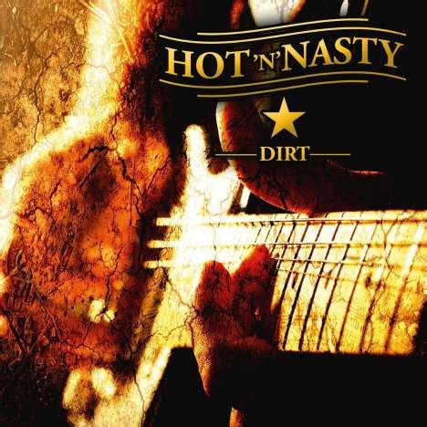 Hot N Nasty Dirt CD Jpc