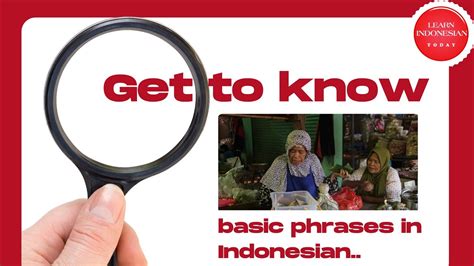Basic Phrases In Indonesian Learn Indonesian Today Basic Phrases For