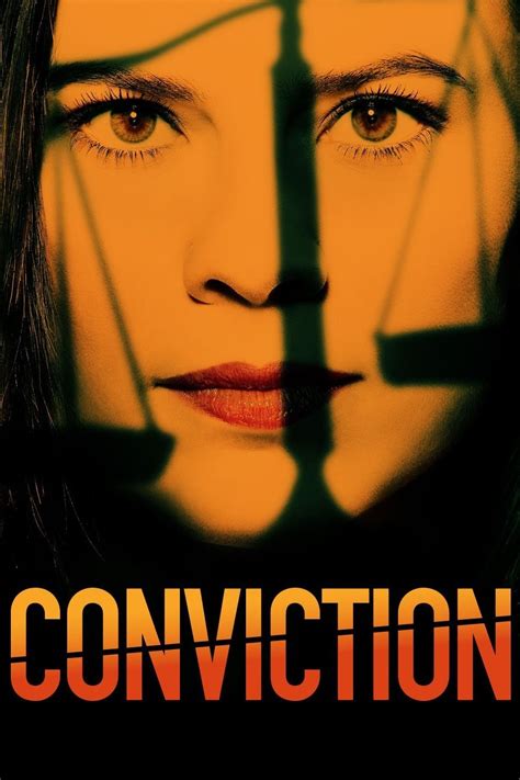 Conviction Season 1 Pictures Rotten Tomatoes