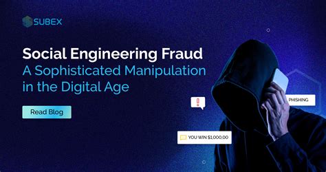 Social Engineering Fraud A Sophisticated Manipulation In The Digital Age