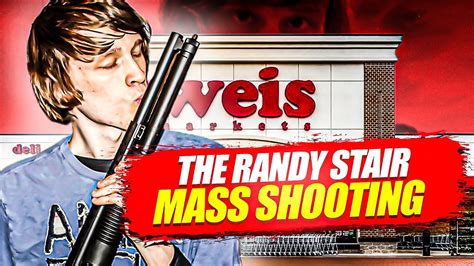 Youtuber Turned Mass Murderer The Randy Stair Mass Shooting Youtube