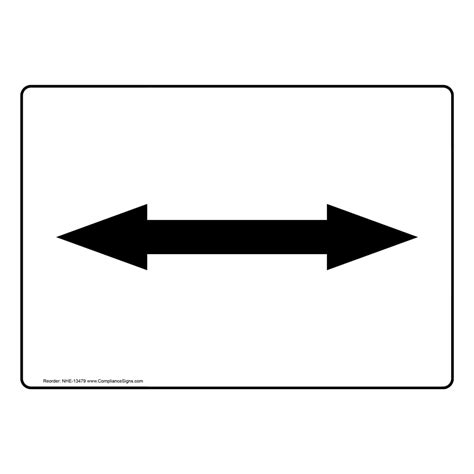 Dual Directional Arrow Black On White Sign Nhe 13479 Directional