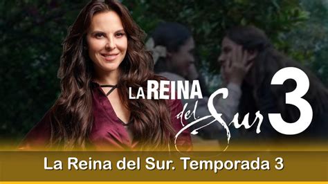 All of them are full of action, nice sceneries, mexico, spain, north africa.the story is well written, above all, tereza mendonza is a character that makes you fall in love with her, she is. La Reina del Sur Temporada 3 - YouTube