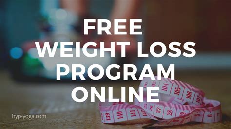 Free Weight Loss Program Online Body Mind Wellness Tools
