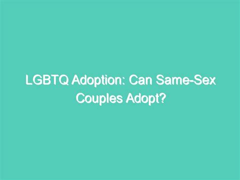 Lgbtq Adoption Can Same Sex Couples Adopt Hrdi Human Rights Defense International