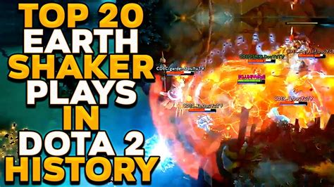top 20 best earthshaker moments in dota 2 history youtube