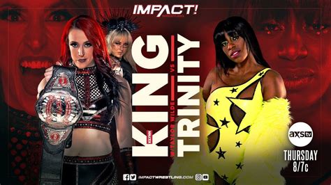 Impact Wrestling Live Results Trinity Vs Kilynn King