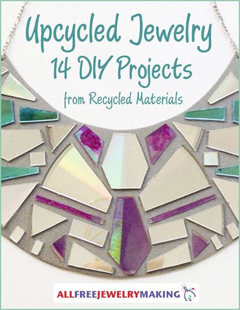94 Best Ideas About Recycled Jewelry Projects On Pinterest
