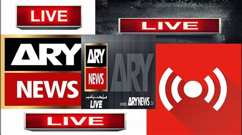 Ary News Live Stream Live Ary News Channel Live Ary Streaming
